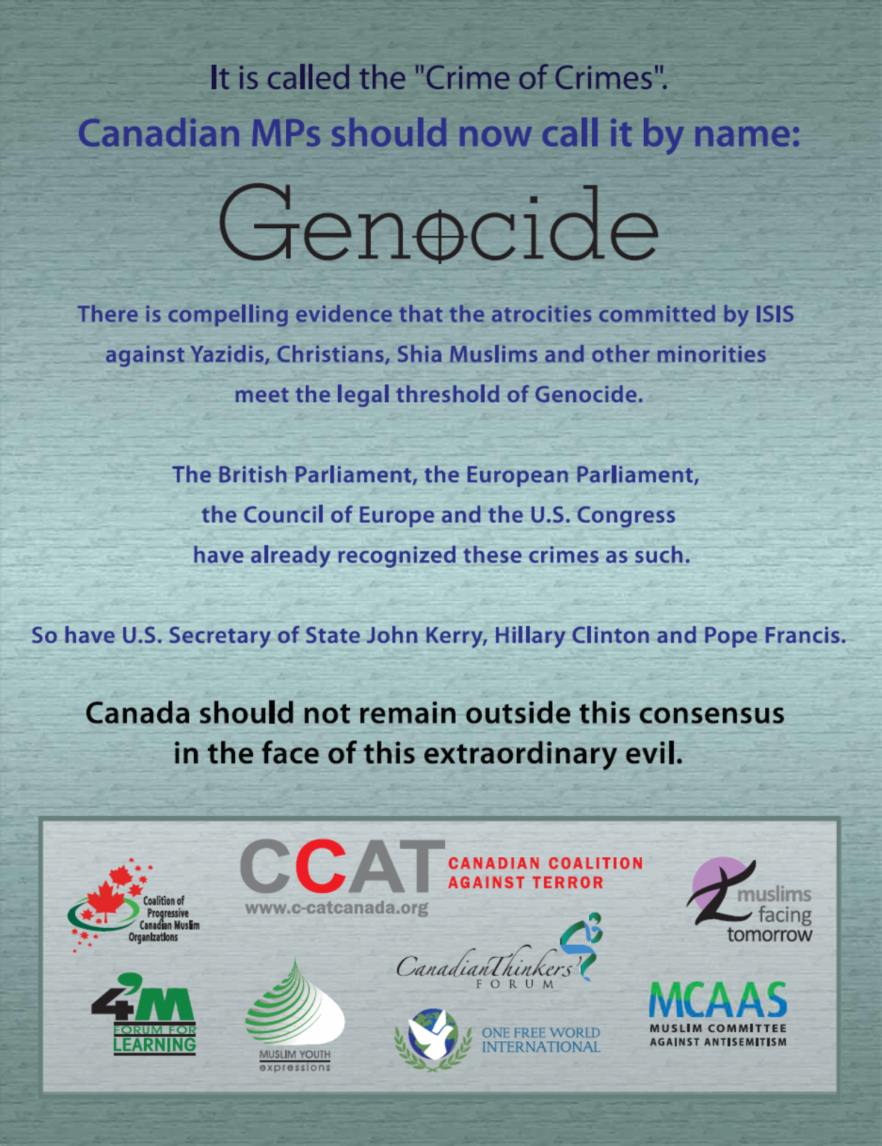 Full Page C-CAT Ad in the Hill Times in Favour of a motion to recognize as genocide the atrocities being committed by ISIS on Yazidis, Christians, Shia Muslims and other minorities.